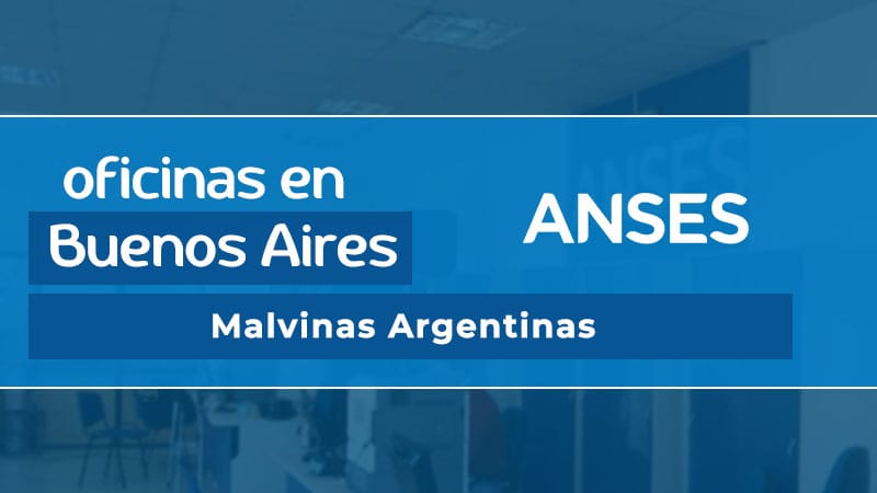Oficina ANSES - Malvinas Argentinas