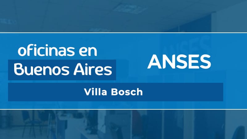 Oficina ANSES - Villa Bosch