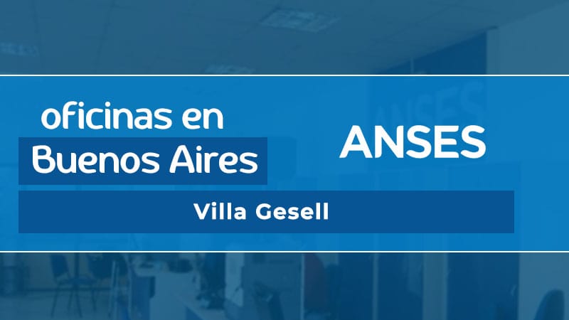 Oficina ANSES - Villa Gesell