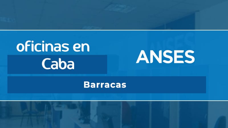 Oficina ANSES - Barracas