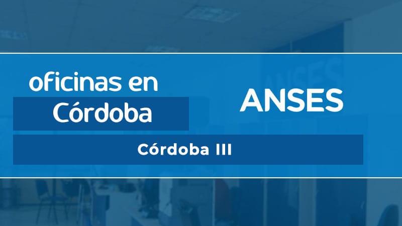 Oficina ANSES - Córdoba III