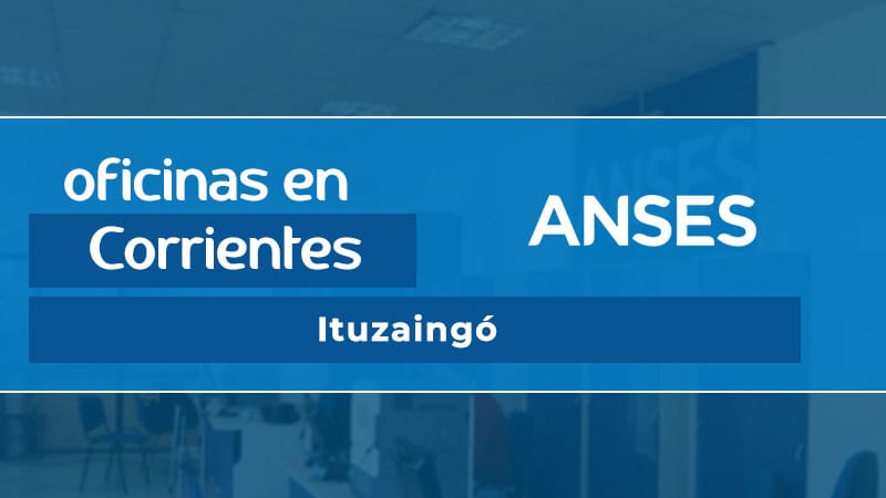 Oficina ANSES - Ituzaingó
