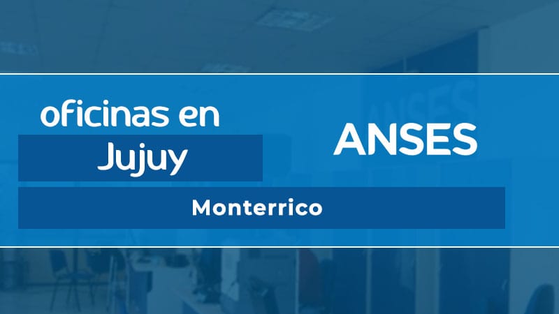 Oficina ANSES - Monterrico