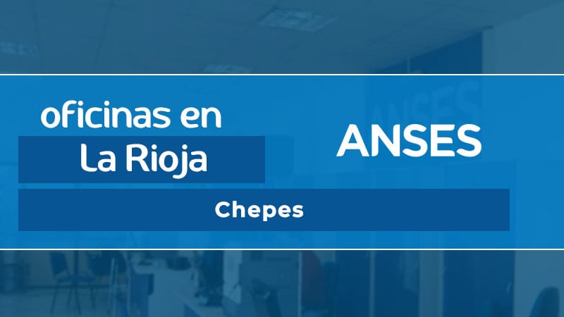 Oficina ANSES - Chepes