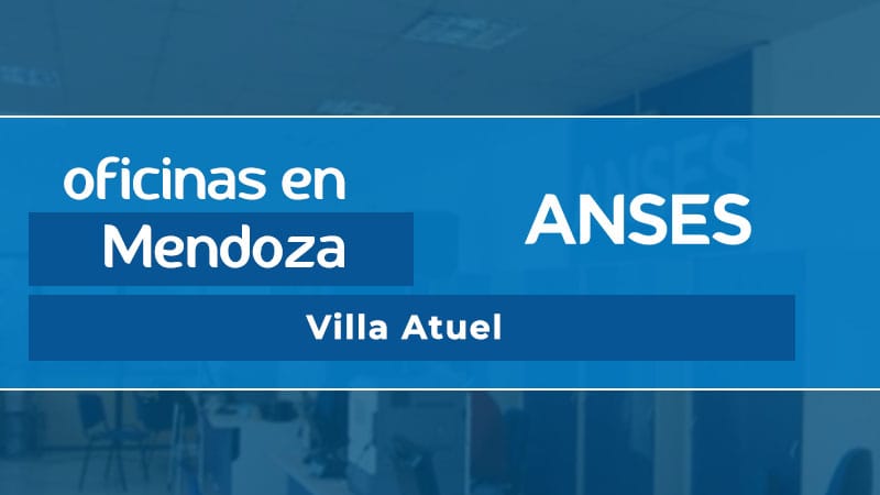 Oficina ANSES - Villa Atuel