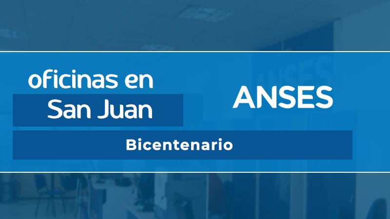 Oficina ANSES - Bicentenario