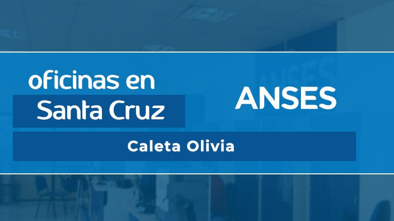 Oficina ANSES - Caleta Olivia